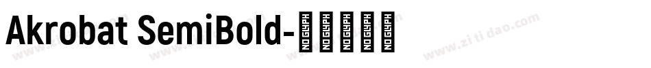 Akrobat SemiBold字体转换